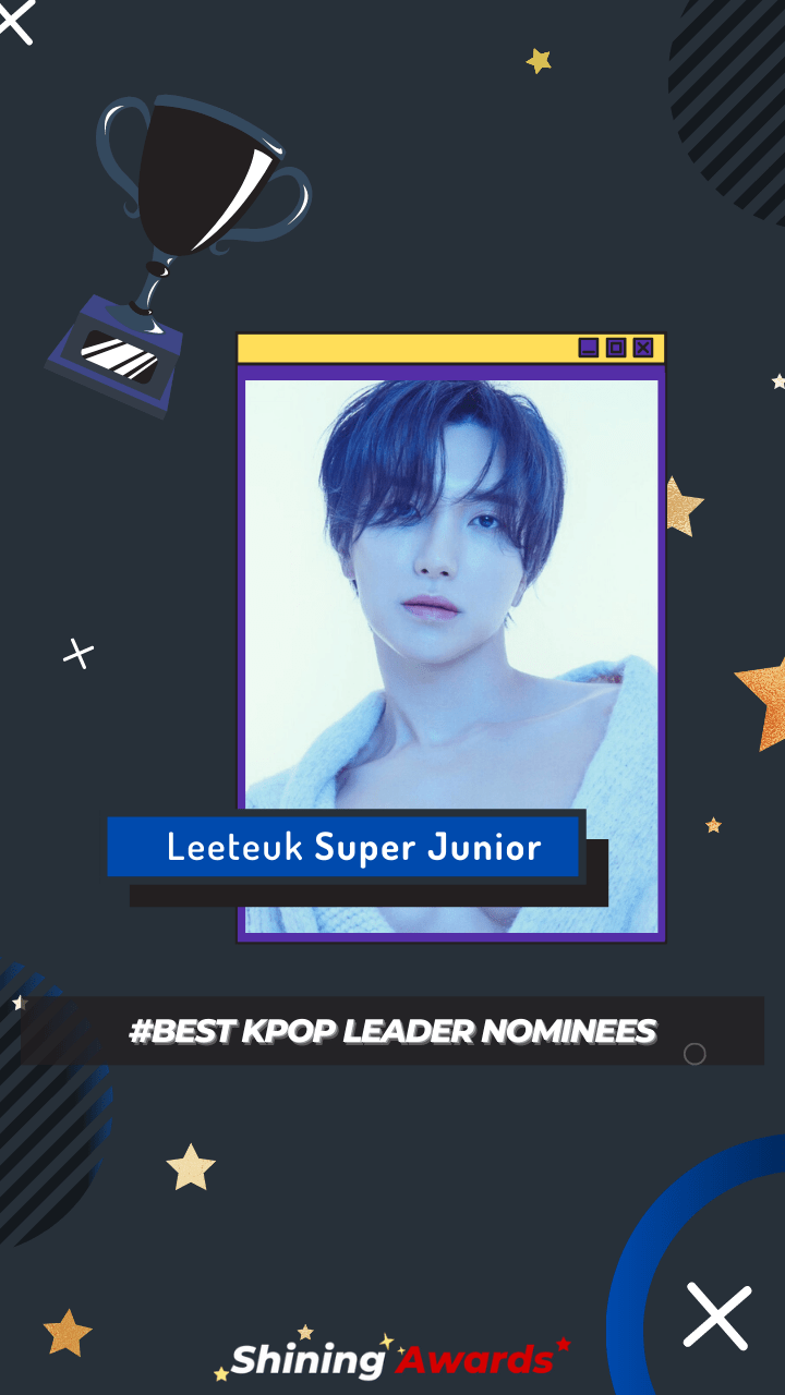 Leeteuk Super Junior Best Leader Leeteuk Super Junior Best Leader