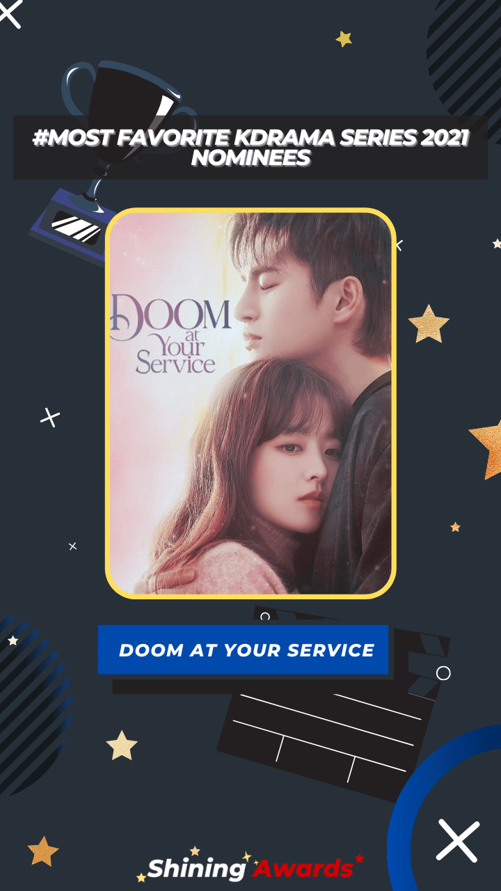 DOOM AT YOUR SERVICE Most Favorite KDrama Series 2021