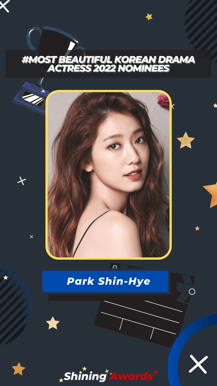 Park Shin-Hye Most Beautiful Korean Drama Actress 2022