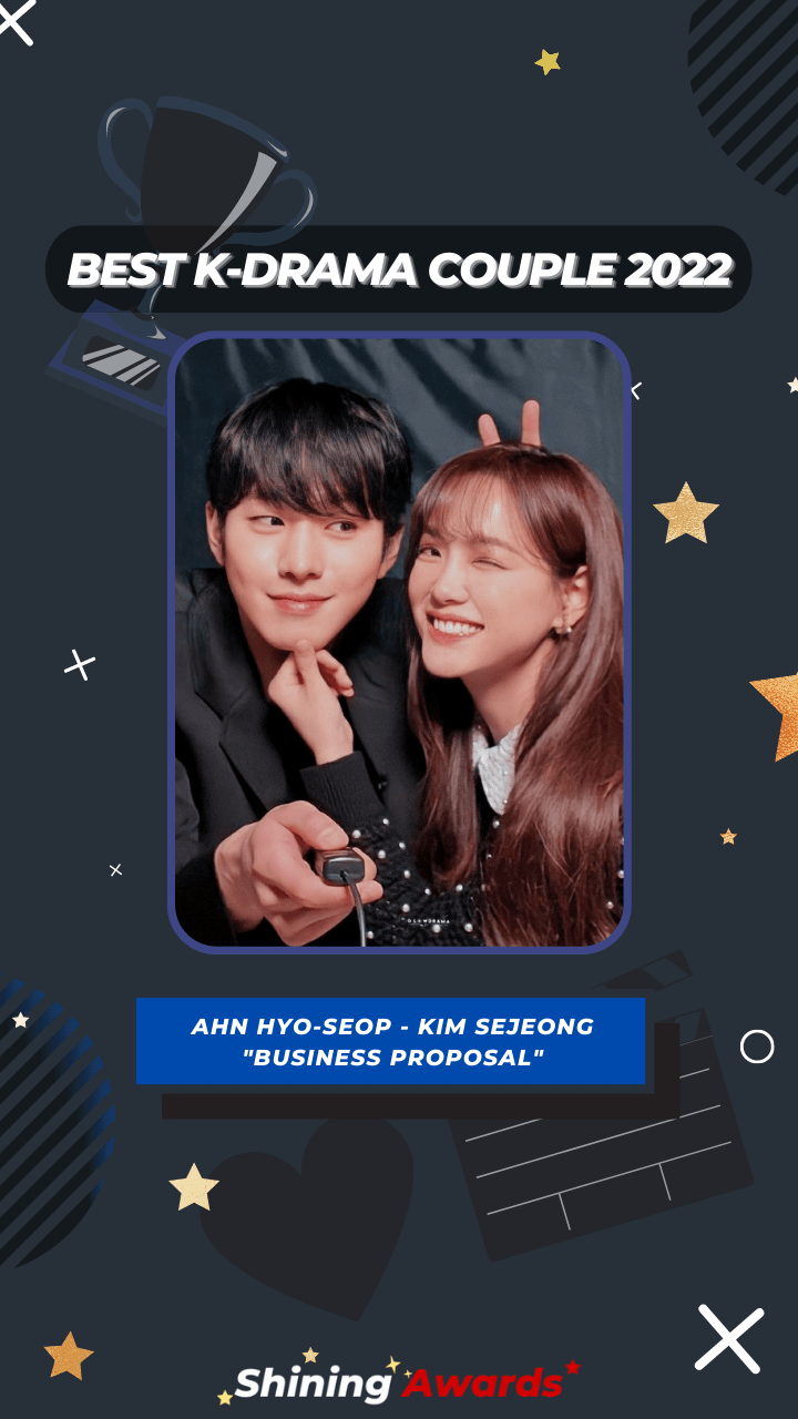 Best K-Drama Couple 2022 Ahn Hyo-seop - Kim Sejeong Business Proposal