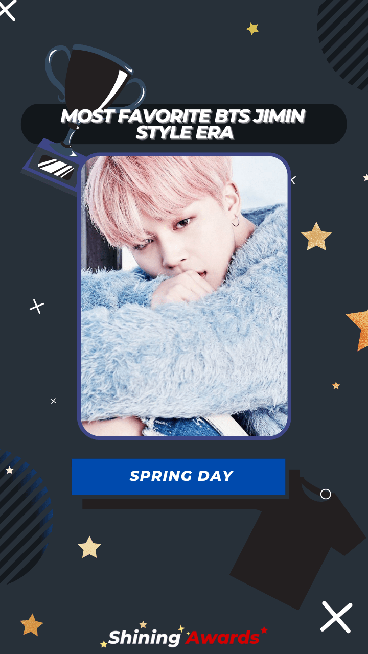 Spring Day Most Favorite BTS Jimin Style Era