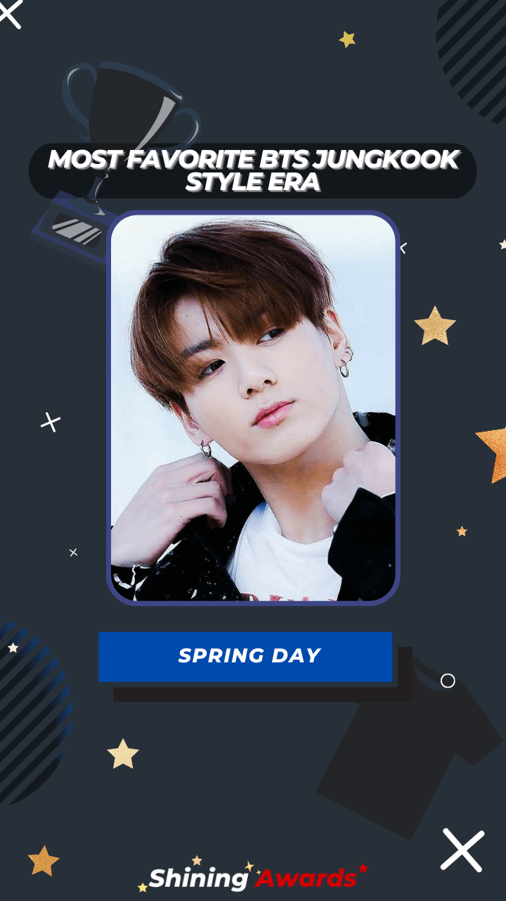 Spring Day Most Favorite BTS Jungkook Style Era