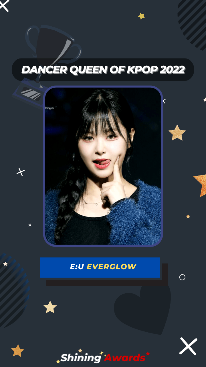 EU EVERGLOW Dancer Queen of Kpop 2022