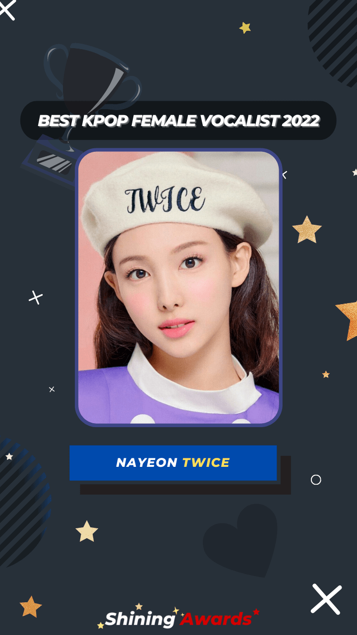 Nayeon TWICE Best Kpop Female Vocalist 2022