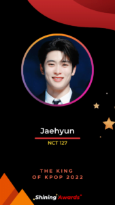Jaehyun The King of Kpop 2022 Shining Awards