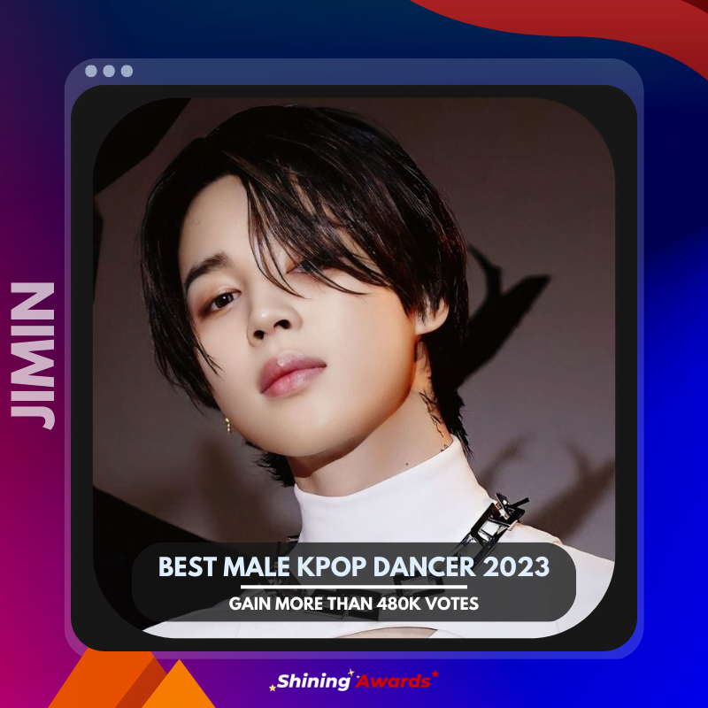 Best Male Kpop Dancer 2023 (Close: February 28) 23 Jimin Winner of Best Male Kpop Dancer 2023