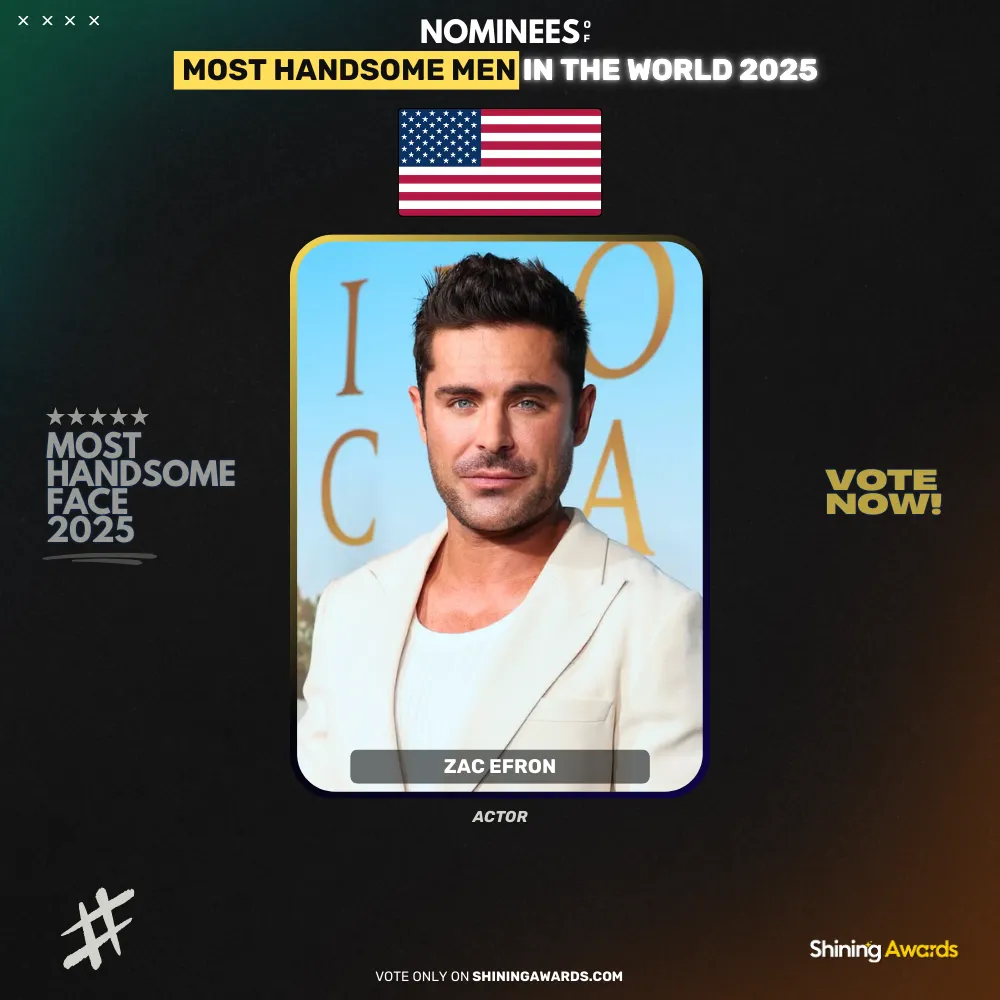 Zac Efron Most Handsome Men In The World 2025