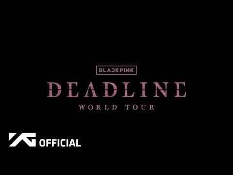BLACKPINK unveils 2025 World tour Trailer ‘Deadline’