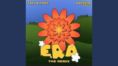 Singer/song-writer Tayla Parx drops 'Era' (Remix) with Nayeon of TWICE